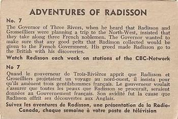 1957 Parkhurst Adventures of Radisson (V339-1) #7 The Governor of Three Rivers, when he heard Back
