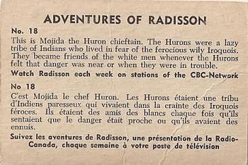 1957 Parkhurst Adventures of Radisson (V339-1) #18 This is Mojida the Huron chieftain Back