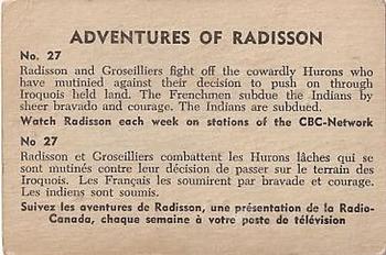 1957 Parkhurst Adventures of Radisson (V339-1) #27 Radisson and Groseilliers fight off the coward Back