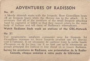 1957 Parkhurst Adventures of Radisson (V339-1) #31 A bloody skirmish starts with the Iroquois Back