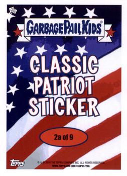 2016 Topps Garbage Pail Kids American As Apple Pie In Your Face - Classic Patriot #2a Old Gloria Back