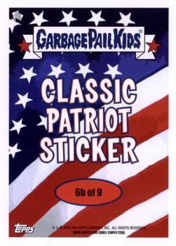 2016 Topps Garbage Pail Kids American As Apple Pie In Your Face - Classic Patriot #6b Dollar Bill Back