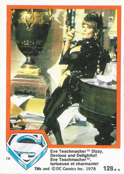 1978 O-Pee-Chee Superman: The Movie #128 Eve Teschmacher: Dizzy, Devious and Delightful! Front