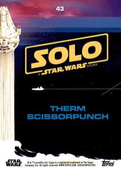 2018 Topps Solo: A Star Wars Story #43 Therm Scissorpunch Back
