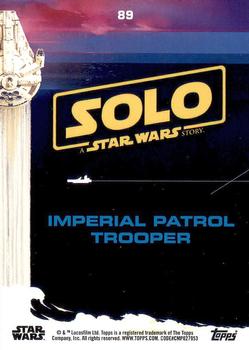 2018 Topps Solo: A Star Wars Story #89 Imperial Patrol Trooper Back