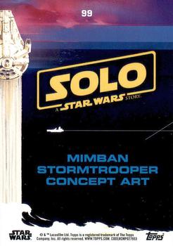 2018 Topps Solo: A Star Wars Story #99 Mimban Stormtrooper Concept Art Back