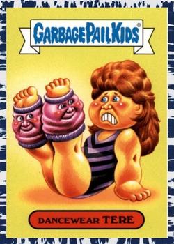 2018 Topps Garbage Pail Kids We Hate the '80s - Bruised #3b Dancewear Tere Front