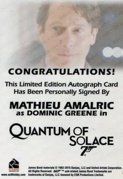 2017 Rittenhouse James Bond Archives Final Edition - Autographs #NNO Mathieu Amalric Back