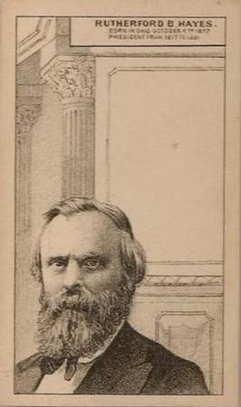 1880-85 U.S. Presidents (H602) #NNO Rutherford B. Hayes Front