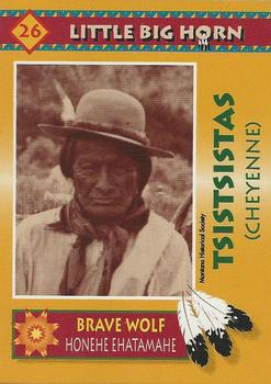 1994 Old West Legacy Publishing Little Big Horn #26 Brave Wolf Front