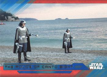 2017 Topps Star Wars: The Last Jedi - Blue #78 The Police of Canto Bight Front