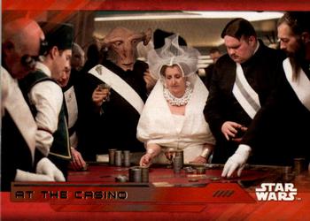 2017 Topps Star Wars: The Last Jedi - Red #81 At the Casino Front