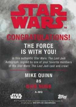 2017 Topps Star Wars: The Last Jedi - Autographs #A-MQ Mike Quinn Back