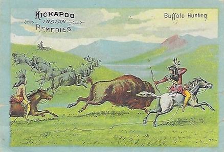 1887 Kickapoo Indian Remedies (H649) #NNO Buffalo Hunting Front