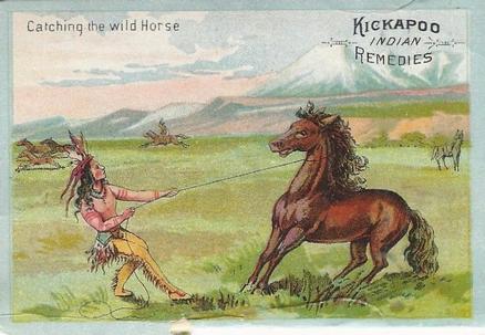 1887 Kickapoo Indian Remedies (H649) #NNO Catching The Wild Horse Front