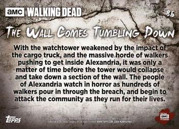 2018 Topps The Walking Dead Road to Alexandria #86 The Wall Comes Tumbling Down Back