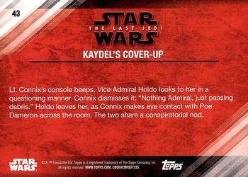2018 Topps Star Wars The Last Jedi Series 2 #43 Kaydel's Cover-Up Back