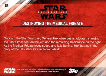 2018 Topps Star Wars The Last Jedi Series 2 #52 Destroying the Medical Frigate Back