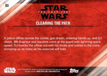 2018 Topps Star Wars The Last Jedi Series 2 #53 Clearing the Path Back