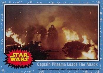2017 Topps Now Star Wars: Countdown to Episode VIII #12 Captain Phasma Leads the Attack Front