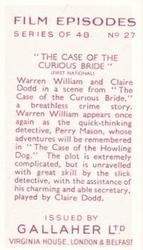 1936 Gallaher Film Episodes #27 The Case Of The Curious Bride Back