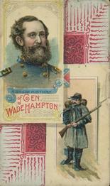 1888 W. Duke, Sons & Co. Histories of Generals (N114) #NNO Wade Hampton Front