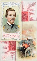 1888 W. Duke, Sons & Co. Histories of Generals (N114) #NNO Raphael Semmes Front