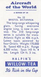 1958 Halpin's Willow Tea  Aircraft of the World #23 Bristol Britannia Back