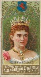 1889 Allen & Ginter World's Sovereigns (N34) #NNO Queen Of Holland Front
