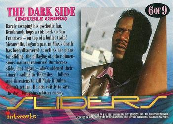 1997 Inkworks Sliders - Season 3 Special (Embossed) #6 The Dark Side (Double Cross) Back