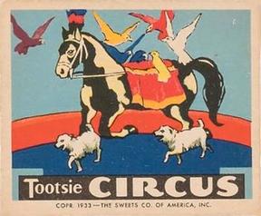 1933 Tootsie Circus (R152) #NNO Doves and Pony Front