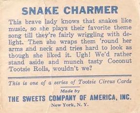 1933 Tootsie Circus (R152) #NNO Snake Charmer Back
