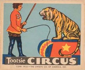 1933 Tootsie Circus (R152) #NNO The Tiger Front