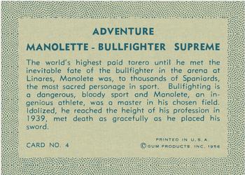 1956 Gum Inc. Adventure (R749) #4 Manolette - Bullfighter Supreme Back