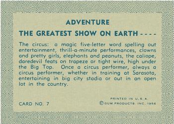 1956 Gum Inc. Adventure (R749) #7 The Greatest Show on Earth .... Back
