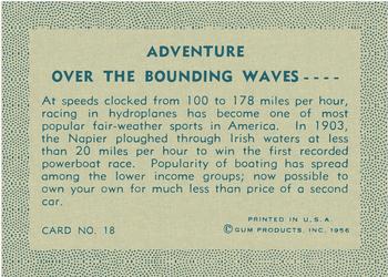 1956 Gum Inc. Adventure (R749) #18 Over the Bounding Waves .... Back