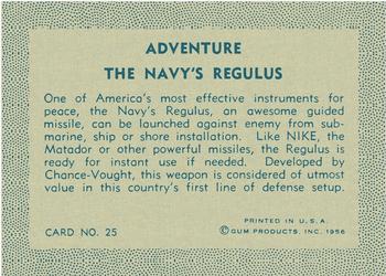 1956 Gum Inc. Adventure (R749) #25 The Navy's Regulus Back