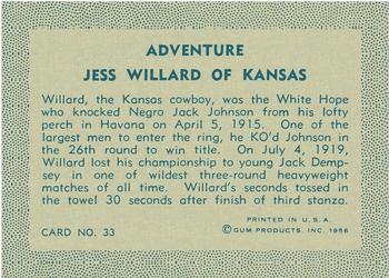 1956 Gum Inc. Adventure (R749) #33 Jess Willard of Kansas Back