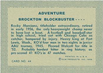 1956 Gum Inc. Adventure (R749) #44 Brockton Blockbuster .... Back