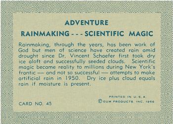 1956 Gum Inc. Adventure (R749) #45 Rainmaking ... Scientific Magic Back