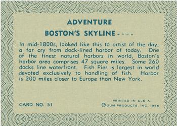 1956 Gum Inc. Adventure (R749) #51 Boston's Skyline .... Back