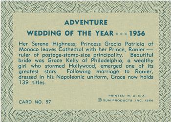 1956 Gum Inc. Adventure (R749) #57 Wedding of the Year ... 1956 Back