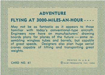1956 Gum Inc. Adventure (R749) #61 Flying at 3000-Miles-an-Hour .... Back