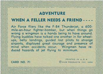 1956 Gum Inc. Adventure (R749) #71 When a Feller Needs a Friend .... Back