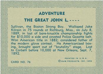 1956 Gum Inc. Adventure (R749) #76 The Great John L. .... Back