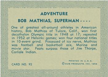 1956 Gum Inc. Adventure (R749) #92 Bob Mathias, Superman .... Back