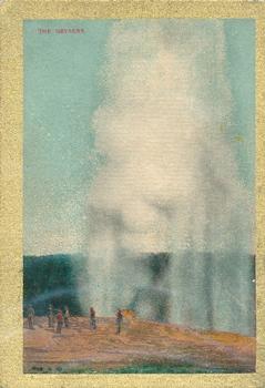 1911 American Tobacco Company Sights & Scenes of the World (T99) #NNO The Geysers in Yellowstone Park Front