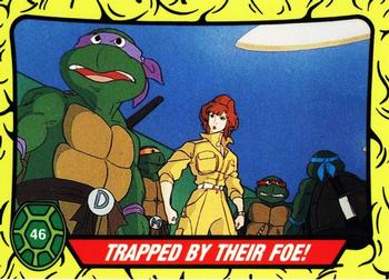 1989 Topps Teenage Mutant Ninja Turtles - Complete Collector's Edition #46 Trapped by their foe! Front