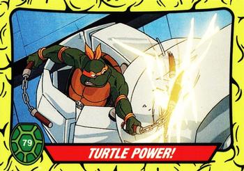 1989 Topps Teenage Mutant Ninja Turtles - Complete Collector's Edition #79 Turtle Power! Front