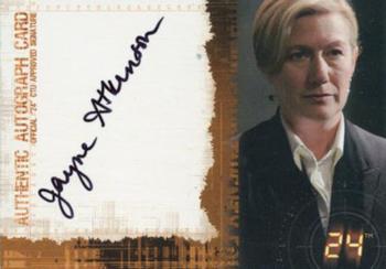2008 ArtBox 24 Season 5 - Autographs #NNO Jayne Atkinson Front